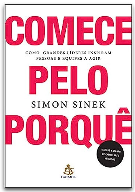livro comece pelo porque simon sinek