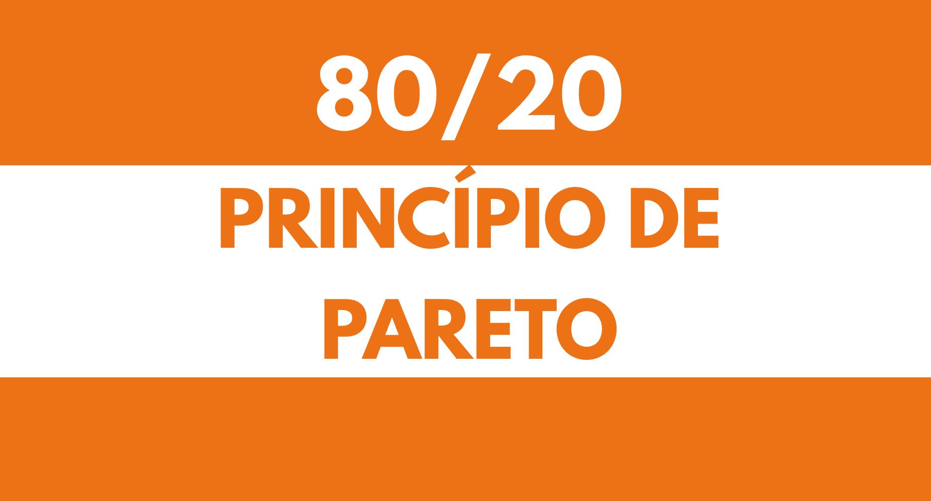 principio de pareto - regra 80/20